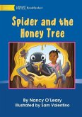 Spider And The Honey Tree