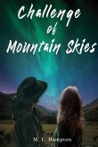 Challenge of Mountain Skies