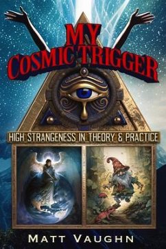 My Cosmic Trigger - Vaughn, Matt