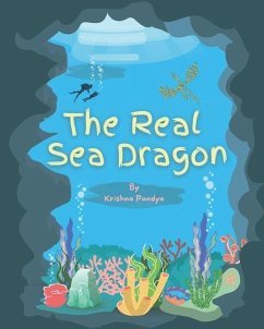 The Real Sea Dragon - Pandya, Krishna