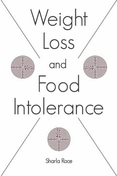 Weight Loss and Food Intolerance - Race, Sharla