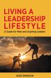 Living a Leadership Lifestyle - Bild 1