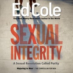 Sexual Integrity Workbook - Edwin, Cole Louis