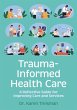 Trauma-Informed Health Care - Bild 1