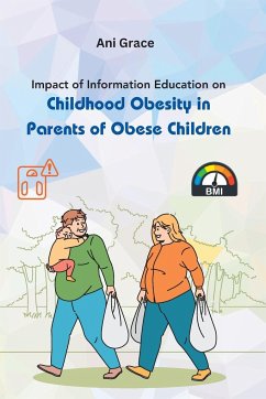 Impact of Information Education on Childhood Obesity in Parents of Obese Children - Grace, Ani