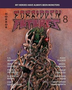 Forbidden Futures 8 - Rucker, Rudy; Evenson, Brian