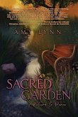 Sacred Garden: A Return to Peace