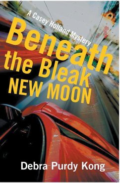 Beneath the Bleak New Moon - Kong, Debra Purdy