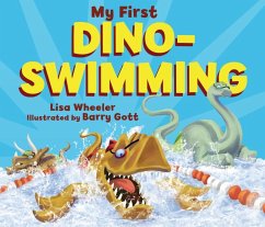 My First Dino-Swimming - Wheeler, Lisa
