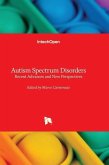 Autism Spectrum Disorders - Recent Advances and New Perspectives