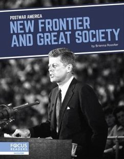 New Frontier and Great Society - Rossiter, Brienna