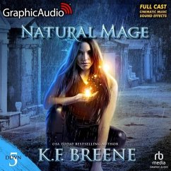 Natural Mage (Magical Mayhem Trilogy 2) [Dramatized Adaptation]: Demon Days, Vampire Nights World 5 - Breene, K. F.