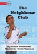 The Neighbour Club - Bild 1