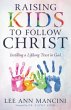 Raising Kids to Follow Christ - Bild 1