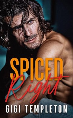 Spiced Right - Templeton, Gigi