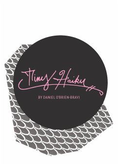 Tiny Haiku - O'Brien-Bravi, Daniel