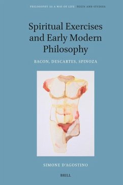 Spiritual Exercises and Early Modern Philosophy - D'Agostino, Simone