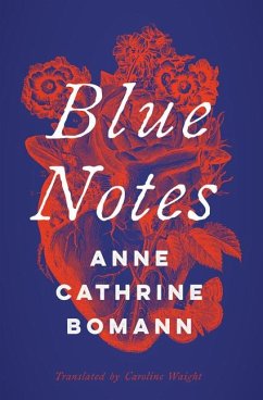 Blue Notes - Bomann, Anne Cathrine