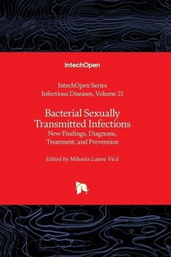 Bacterial Sexually Transmitted Infections - New Findings, Diagnosis, Treatment, and Prevention