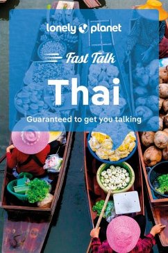 Lonely Planet Fast Talk Thai - Lonely Planet