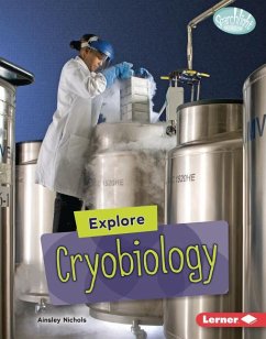 Explore Cryobiology - Nichols, Ainsley