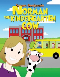 Norman the Kindergarten Cow - Benjamin, Susan