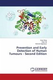 Prevention and Early Detection of Human Tumours - Second Edition