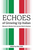 Echoes of Growing Up Italian