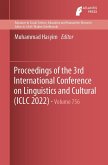 Proceedings of the 3rd International Conference on Linguistics and Cultural (ICLC 2022)