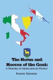 The Horns and Hooves of the Goat: A History of Istria and its People