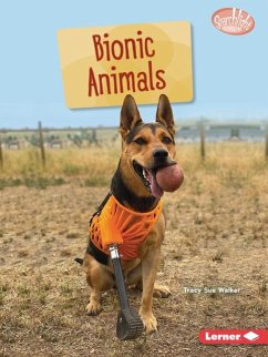 Bionic Animals - Walker, Tracy Sue