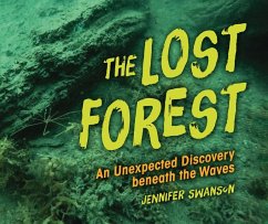 The Lost Forest - Swanson, Jennifer