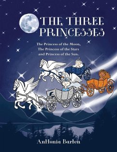 THE THREE PRINCESSES - Preston, Sonia