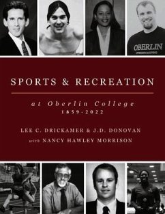 Sports and Recreation at Oberlin College - Drickamer, Lee C.; Donovan, J. D.