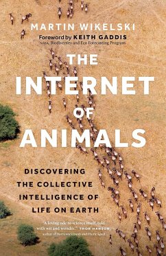 The Internet of Animals - Wikelski, Martin