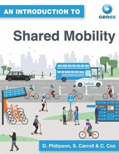 An Introduction to Shared Mobility - Cox, Chris; Carroll, Steve; Philipson, David
