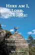 Here am I, Lord. Send Me!: Story of the... - Bild 1