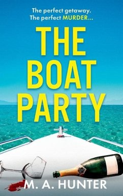 The Boat Party - Hunter, M A