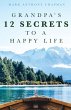 Grandpa's 12 Secrets to a Happy Life - Bild 1