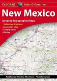 Delorme Atlas & Gazetteer: New Mexico