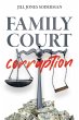 Family Court Corruption - Bild 1
