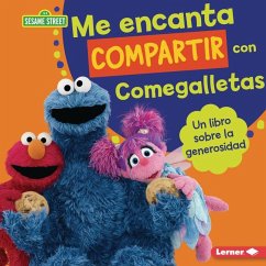 Me Encanta Compartir Con Comegalletas (Me Love to Share with Cookie Monster) - Miller, Marie-Therese