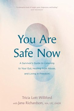 You Are Safe Now - Williford, Tricia Lott