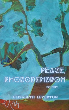 Peace, Rhododendron - Leverton, Elizabeth