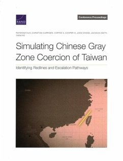Simulating Chinese Gray Zone Coercion of Taiwan - Kuo, Raymond; Curriden, Christian; Cooper, Cortez A; Chang, Joan; Smith, Jackson; Ke, Ivana