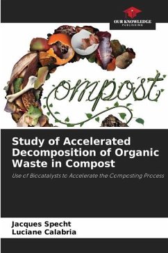 Study of Accelerated Decomposition of Organic Waste in Compost - Specht, Jacques;Calabria, Luciane