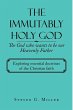 The Immutably Holy God the God Who... - Bild 1