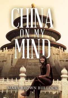 China on My Mind - Bullock, Mary Brown