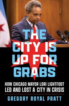 The City Is Up for Grabs - Pratt, Gregory Royal