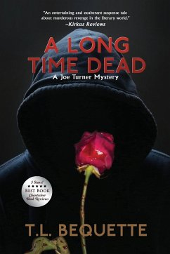 A Long Time Dead - Bequette, T. L.